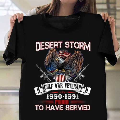 Desert Storm Gulf Veteran Shirt Eagle USA Proud Served Army T-Shirt Gifts For Veteran