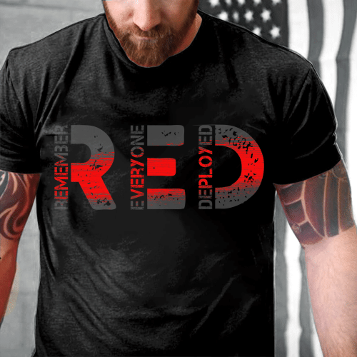 R.E.D Remember Everyone Deployed T-Shirt