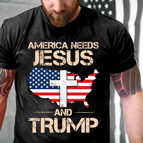 Trump Shirt, Shirt With Sayings, America Needs Jesus And Trump T-Shirt KM2607