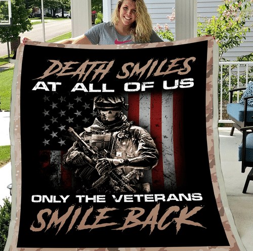 Veteran Blanket, Death Smiles At Us All Only The Veterans Smile Back Blanket ATM-USBL18