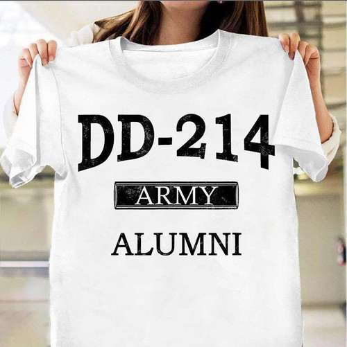 DD-214 Army Alumni Shirt Dd214 Tee Shirt Veteran Day Army Retirement Gift