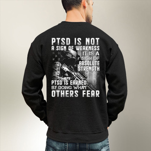 PTSD Shirt, PTSD Is Not A Sign Of Weakness Crewneck Sweatshirt