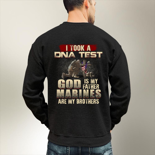 I Took A DNA Test God Is My Father Marines Are My Brothers Sweatshirt