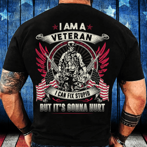 Veteran I Can Fix Stupid T-Shirt