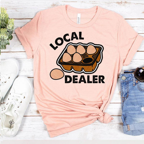 Funny Easter Shirt Local Dealer Eggs T-Shirt