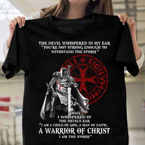 The Devil Whispered In My Ear A of Christ T-Shirt Christian T-Shirt MN11523 (Front)