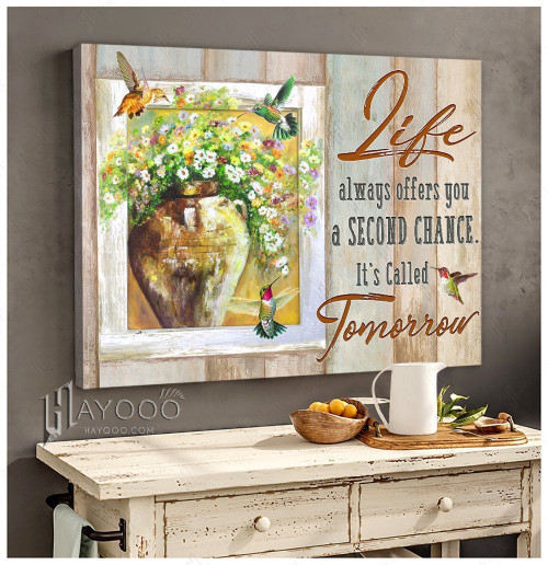Hummingbird - Matte Canvas - Life Always Offers You A Second Chance