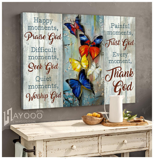 Butterfly - Matte Canvas - Every Moment Thank God