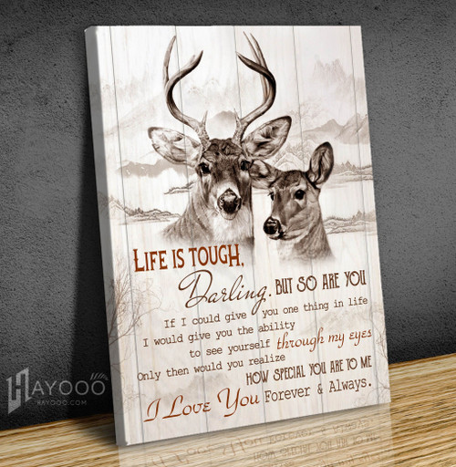 Deer - Matte Canvas - Life Is Tough