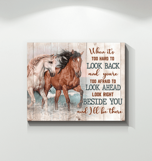 Horse When It's Too Hard To Look Back Special Matte Canvas Gift