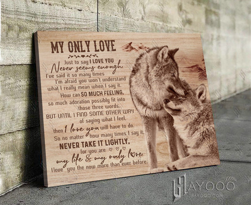 Wolf - Matte Canvas - Say I Love You Never Seems Enough