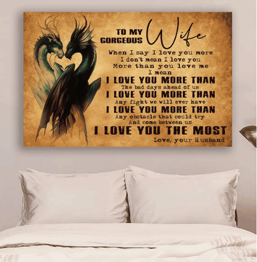 When I Say I Love You More Love Message Husband Gift To Wife Matte Canvas