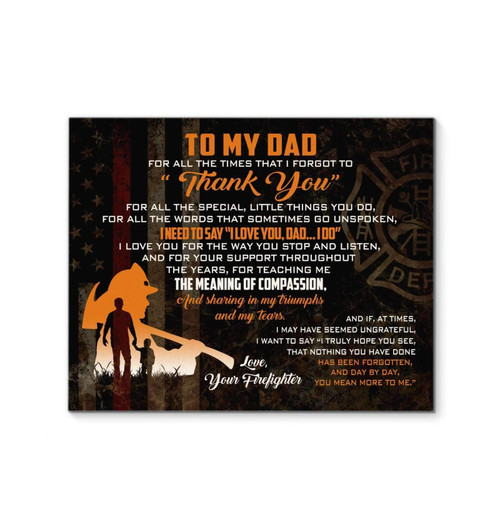 Unique Matte Canvas Gift For Dad Firefighter Thank You