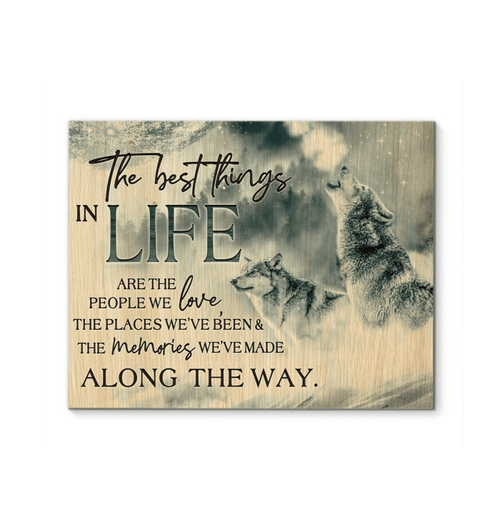 Wolf The Best Things In Life Unique Matte Canvas Present