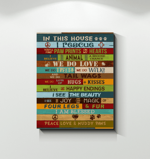 In This House I Rescue Unique Matte Canvas Gift