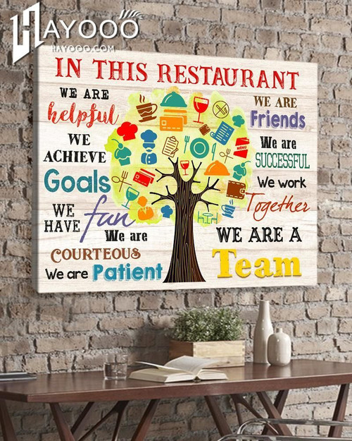 In This Restaurant - Matte Canvas - We Are A Team Ver.4