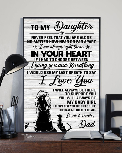 Never Feel That You Are Alone Message Dad Gift To Daughter Matte Canvas