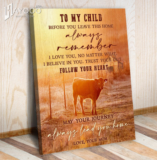 Special Matte Canvas Gift For Child Follow Your Heart