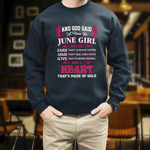 And God Said Let There Be June Girl Printed 2D Unisex Sweatshirt