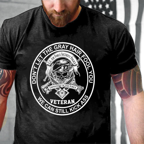 US Air Force Security Police Veteran We Can Still Kick Ass Printed 2D Unisex T-Shirt