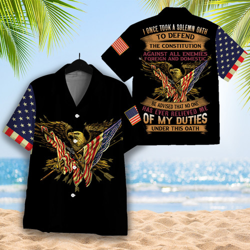 I Once Took A Solemn Oath To Defend The Constitution Veteran Hawaiian Shirt