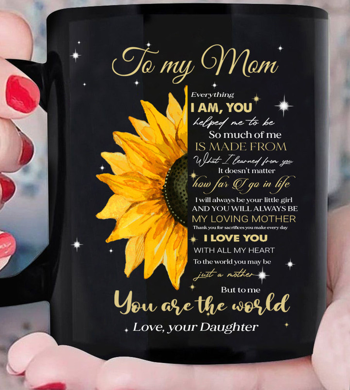 Personalized Mom Mug, Gift For Mom, Mother's Day Gift, To My Mom You Are The World Sunflowers Mug - ATMTEE