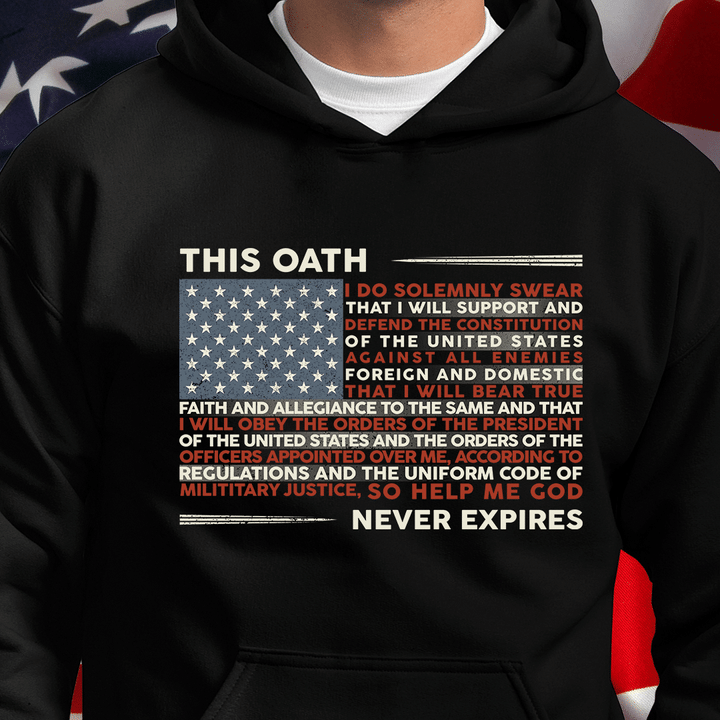 This Oath Never Expires Hoodies - ATMTEE