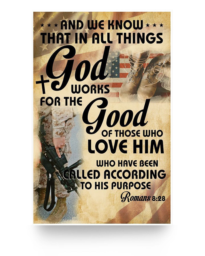 And We Know That In All Things God Works For The Good Of Those Who Love Him Vertical Poster - ATMTEE