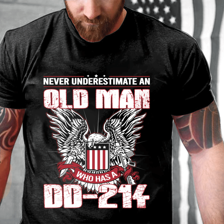 Never Underestimate An Old Man Who Has A DD-214 ATM-USVET62 T-Shirt - ATMTEE