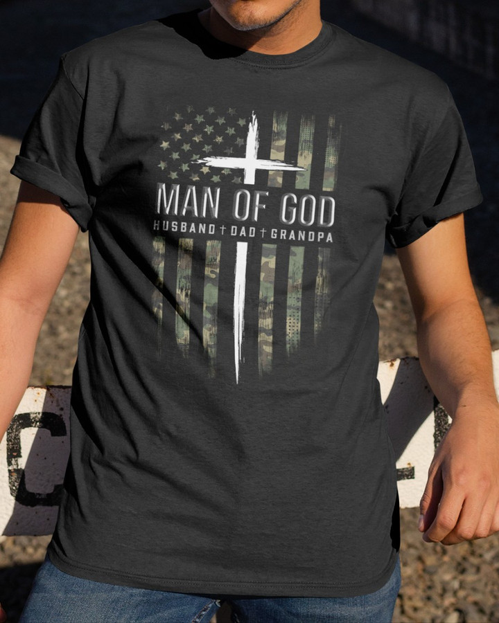 Man Of God Husband Dad Grandpapa Camo USA Flag T-Shirt