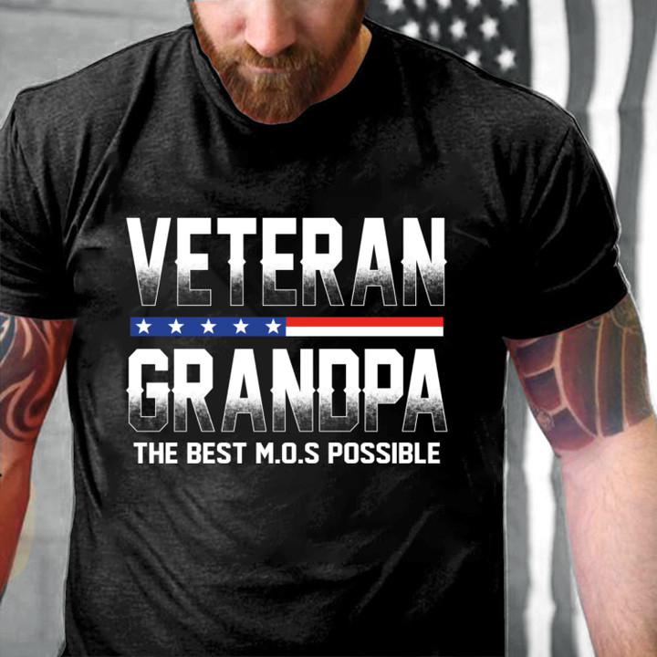Veteran Grandpa The Best M.O.S Possible T-Shirt