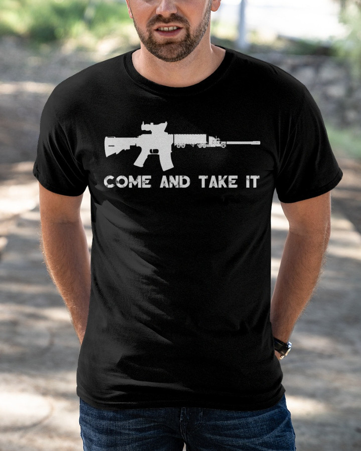 Come And Take It Gun T-Shirt