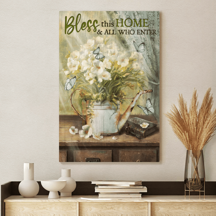 Bless This Home And All Who Enter, Flower, Butterfly, God Canvas, Christian Wall Art