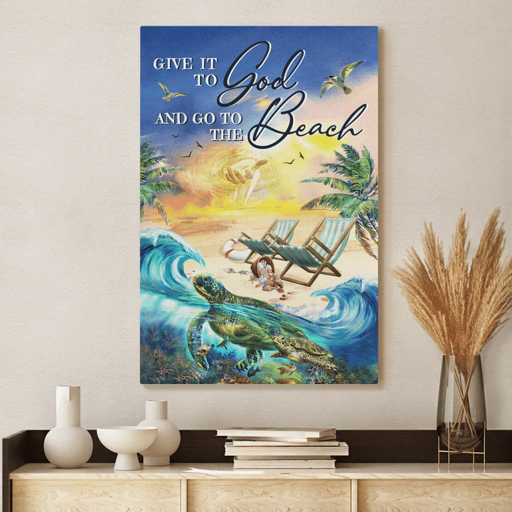 Give It To God And Go To The Beach, Jesus Hand, Beach, Turtle, Summer, Jesus Portrait Canvas Prints, Christian Wall Art Ver 2