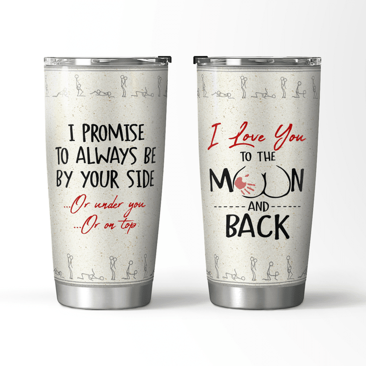 To The Moon And Back - 20oz Tumbler - 119T0122