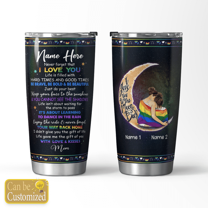 Never Forget That I Love You - Customized Tumbler - 165T0622