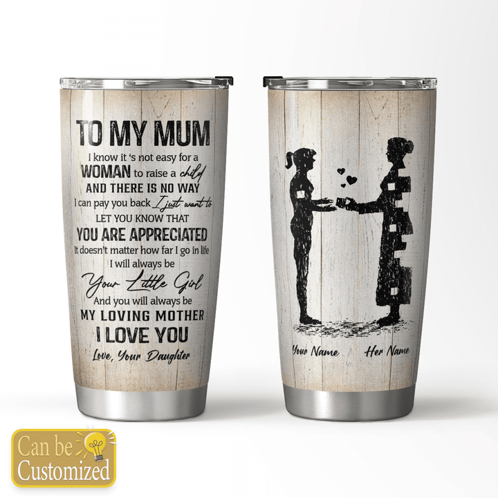 A Woman To Raise A Child - Customized Tumbler - 96T0222