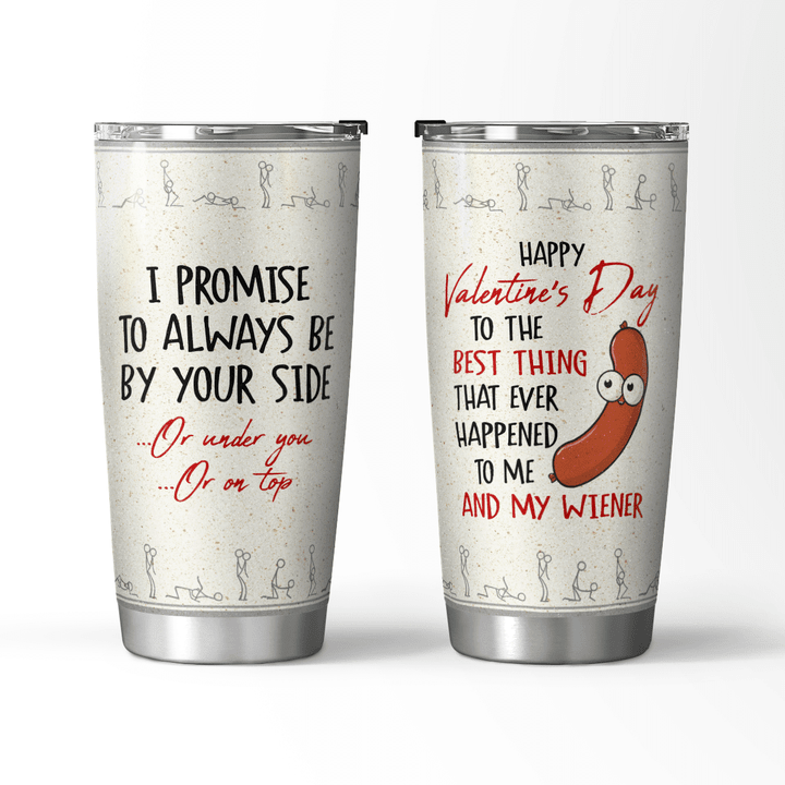 Always Be By Your Side - 20oz Tumbler - 113T0122