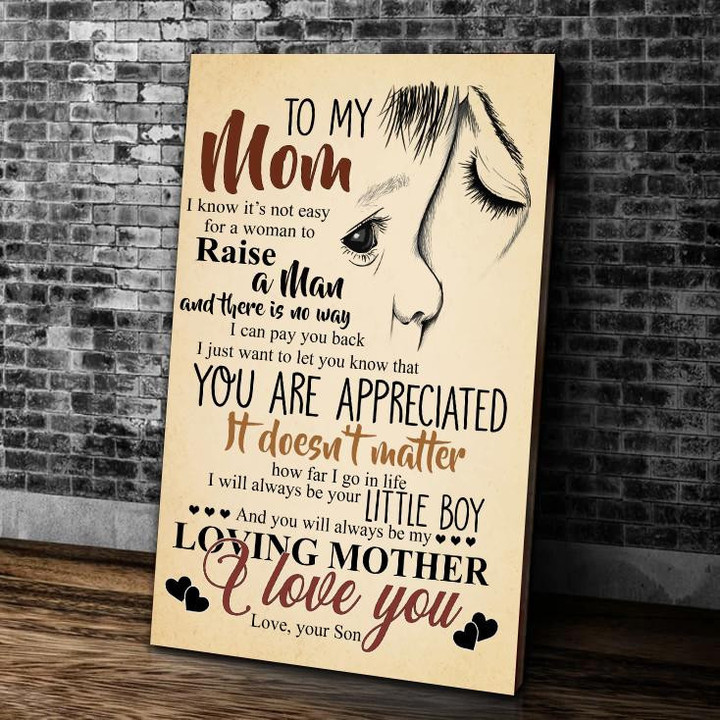 Mom Canvas, Mother's Day Gift For Mom, To My Mom, Loving Mother, I Love You, Gift From Son Canvas - ATMTEE