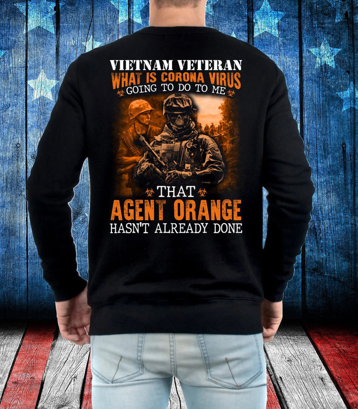 Veterans Shirt - Vietnam Veteran Agent Orange Hasn't Already Done Long Sleeve - ATMTEE