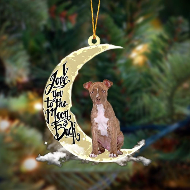 Pitbull I Love You To The Moon And Back Hanging Acrylic Ornament