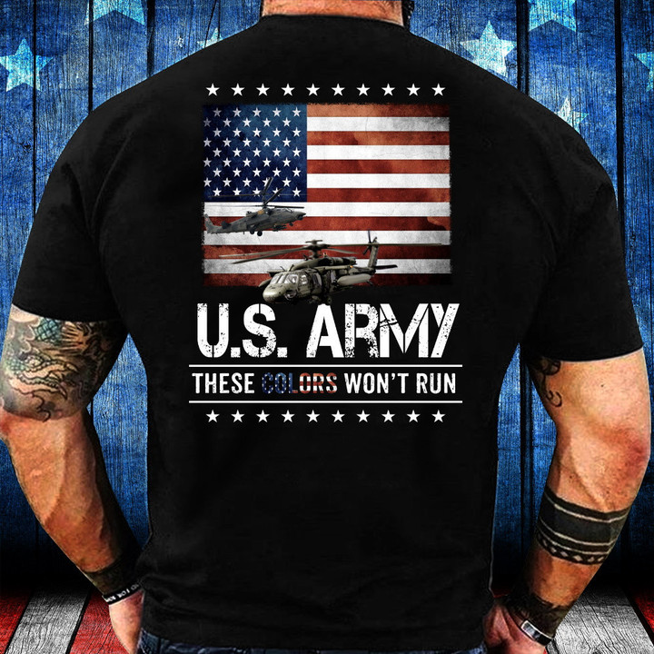 Army U.S Army These Colors Won't Run T-Shirt