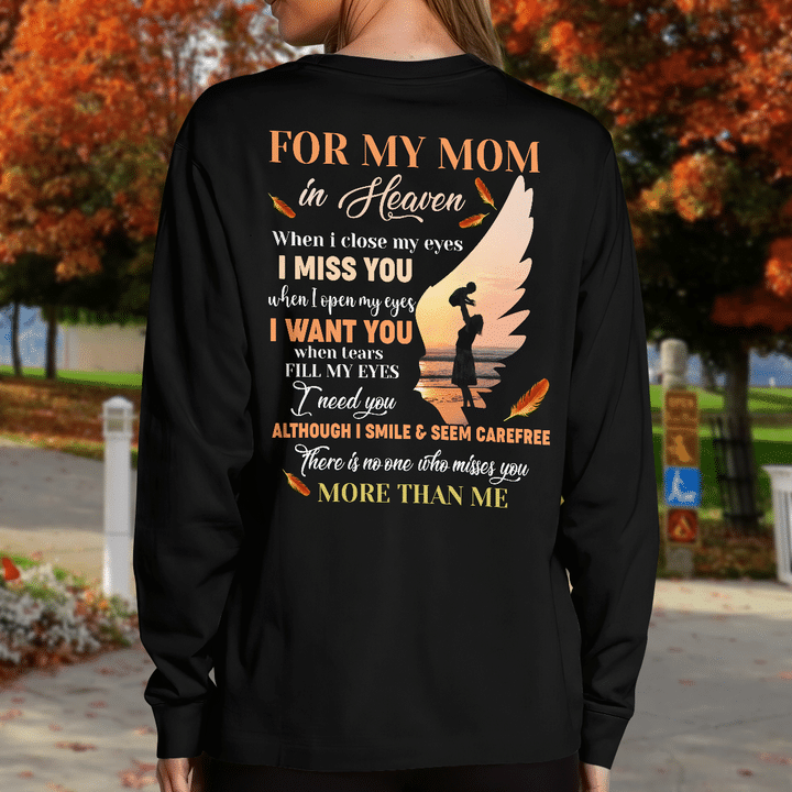 For My Mom In Heaven - T-Shirt