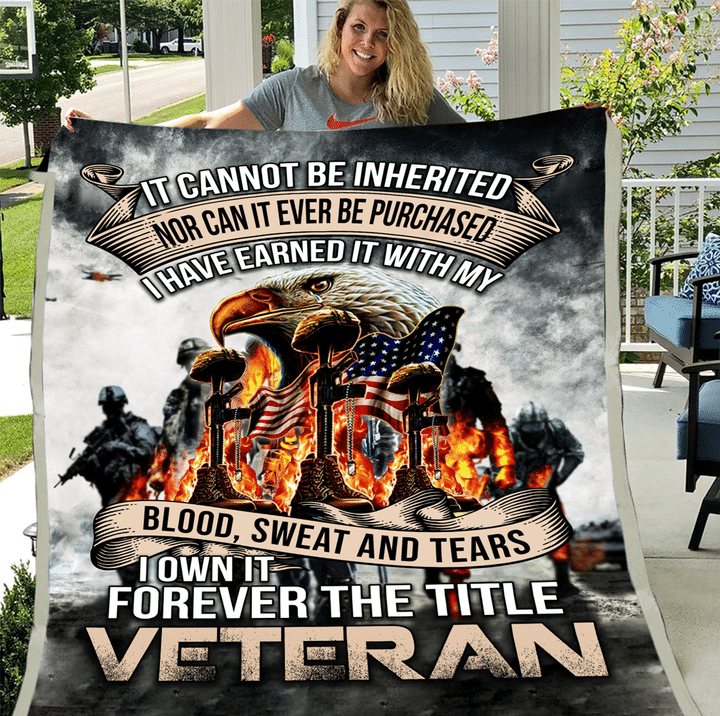 Veterans Blanket - I Own It Forever The Title Veteran Fleece Blanket - ATMTEE