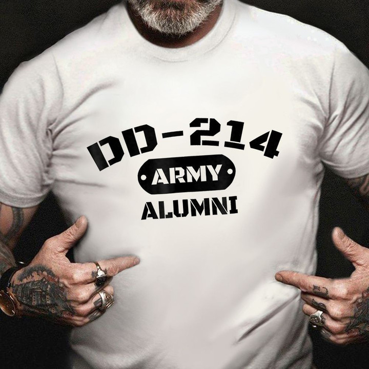 DD-214 Army Alumni T-Shirt DD214 Army Veteran Shirt Army Veteran Clothing