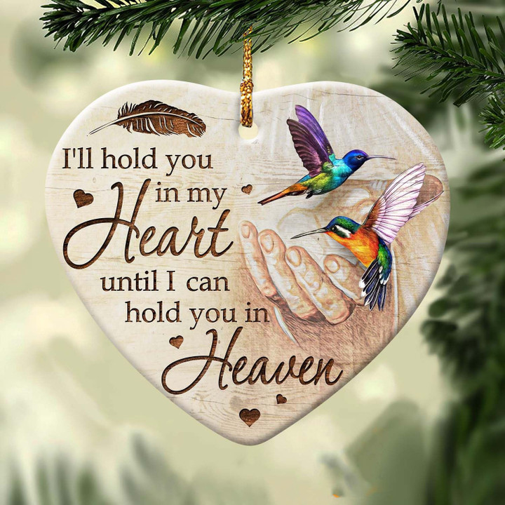 Ill Hold You In My Heart Hummingbird YC0611785CL Ornaments