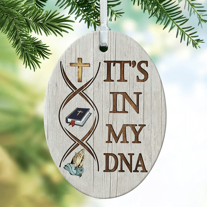 Jesus Its In My DNA YC0611665CL Ornaments, 2D Flat Ornament