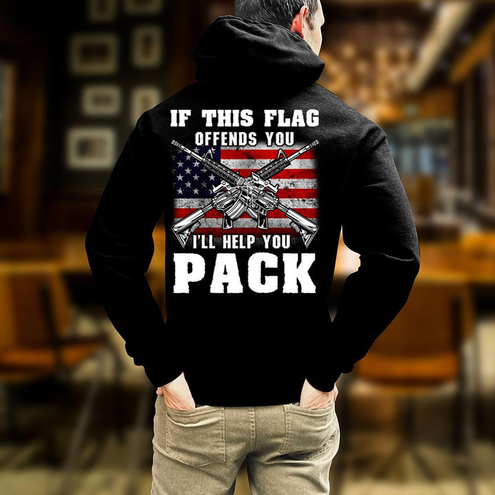 If This Flag Offends You I'll Help You Pack Hoodies