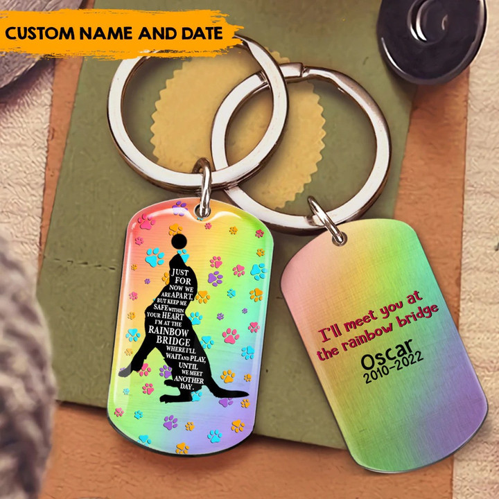 Personalized Dog Memorial Gift, Dog 2D Keychain, Meet You At The Rainbow Bridge 2D Keychain, Memorial 2D Keychain