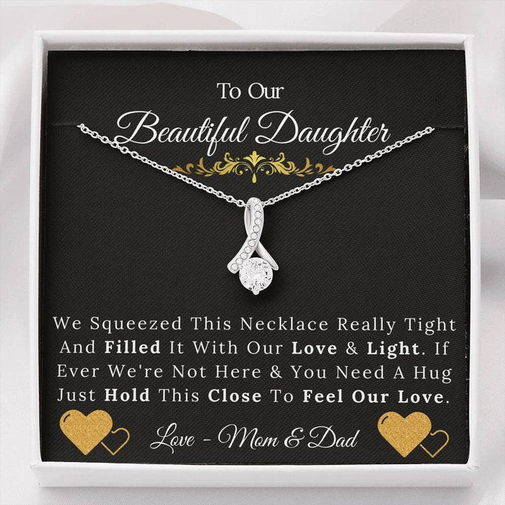 To Our Beautiful Daughter From Mom  Dad Necklace Just Hold This Close To Feel Our Love Alluring Beauty Necklace XL046D - 1